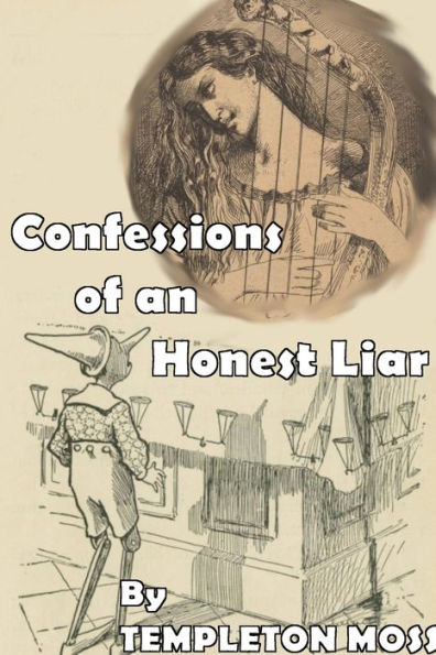 Confessions Of An Honest Liar