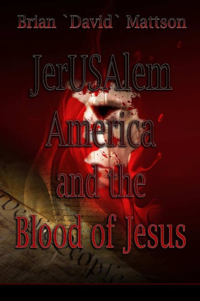 Jerusalem And The Blood Of Jesus