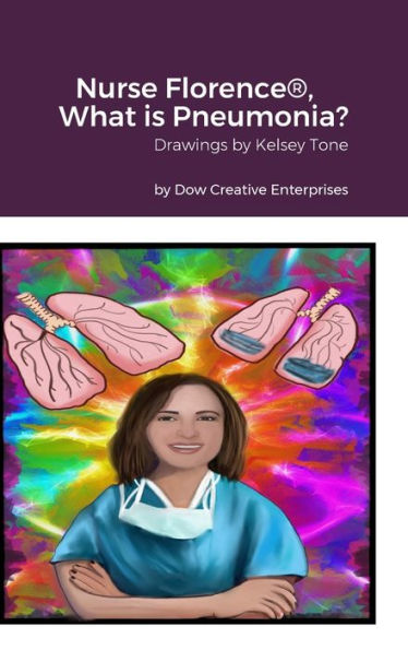 Nurse Florence(R), What Is Pneumonia?