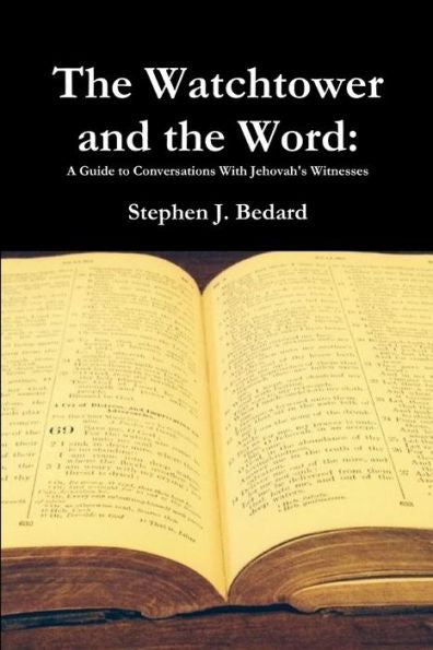 The Watchtower And The Word