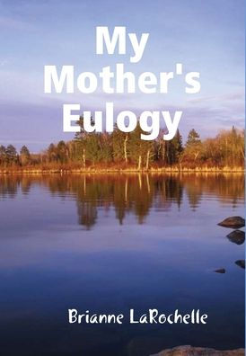 My Mother's Eulogy