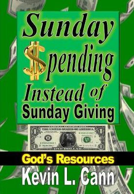 Sunday Spending Instead Of Sunday Giving: God's Resources