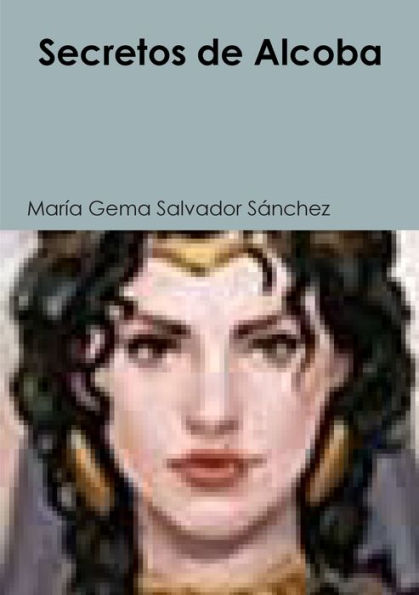 Secretos De Alcoba (Spanish Edition)
