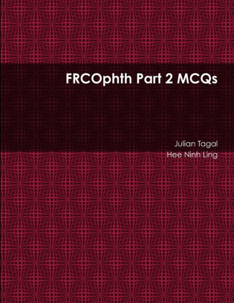 Frcophth Part 2 Mcqs