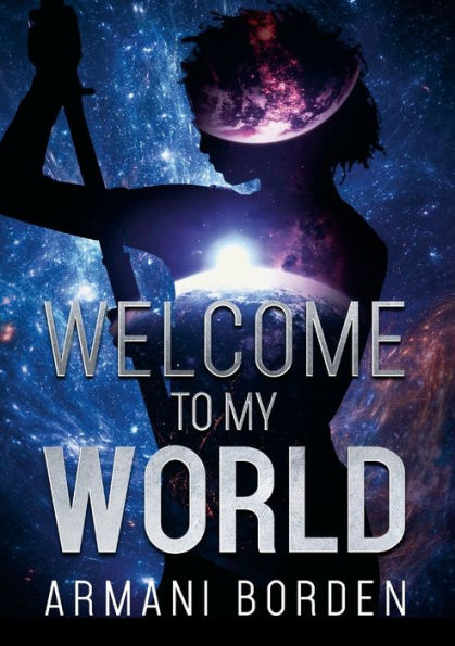 Welcome To My World