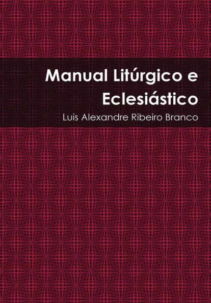 Manual Lit?Gico E Eclesiástico (Portuguese Edition)