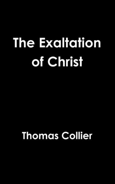 The Exaltation Of Christ