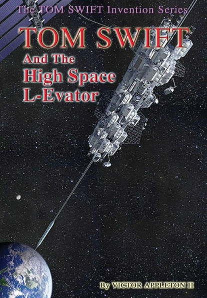 12 Tom Swift And The High Space L-Evator (Hb)
