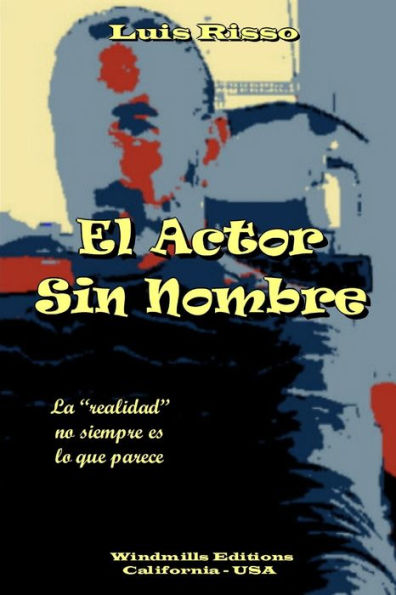 El Actor Sin Nombre (Spanish Edition)