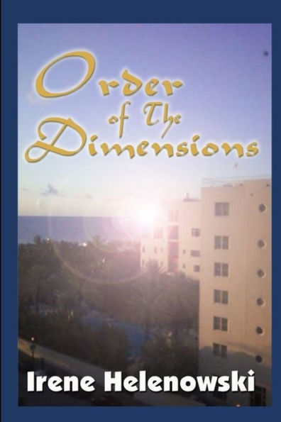 Order Of The Dimensions