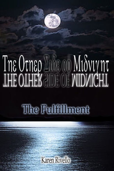 The Other Side Of Midnight - The Fulfillment