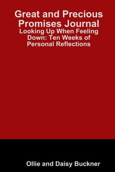 Great And Precious Promises Journal