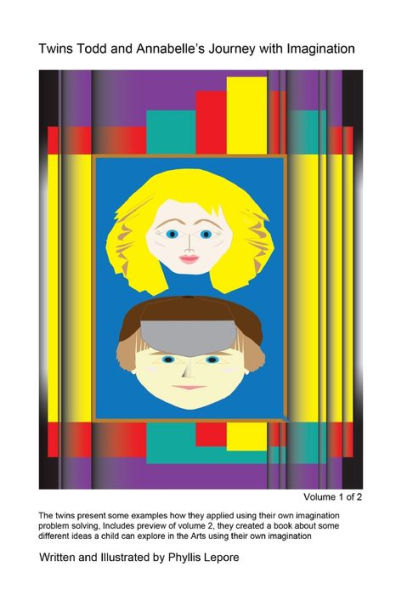Twins Todd And Annabelle's Journey With Imagination