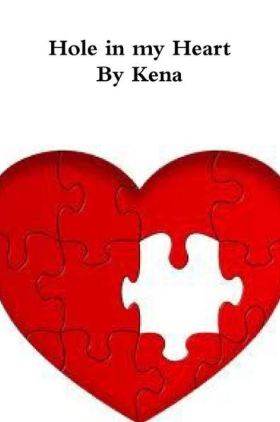 Hole In My Heart