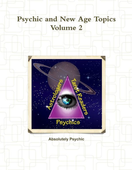 Psychic And New Age Topics Volume 2