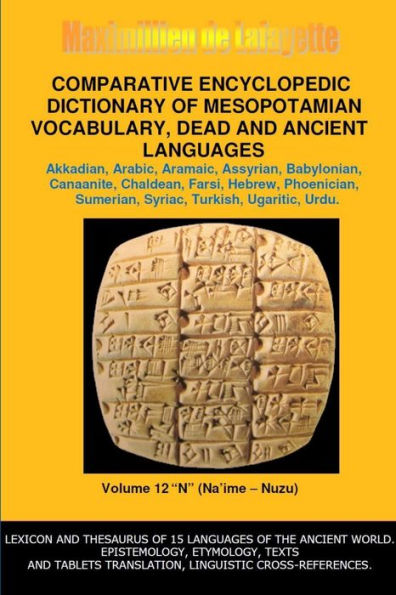 V12.Comparative Encyclopedic Dictionary Of Mesopotamian Vocabulary Dead & Ancient Languages