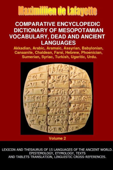 V2.Comparative Encyclopedic Dictionary Of Mesopotamian Vocabulary Dead & Ancient Languages