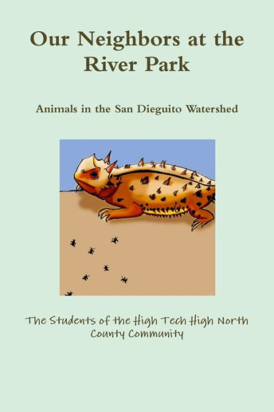 Our Neighbors At The River Park - Animals In The San Dieguito Watershed