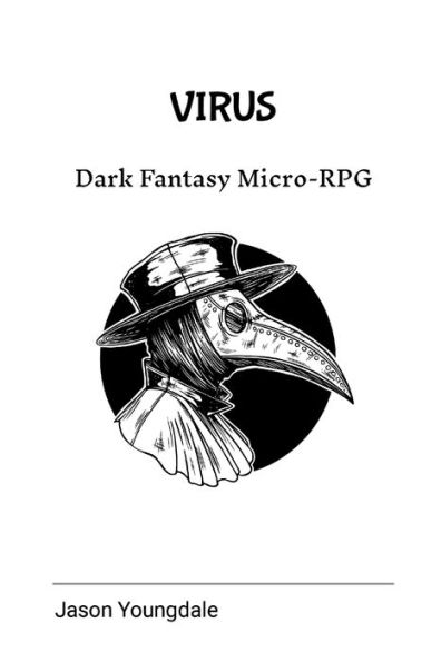 Virus The Fantasy Micro-Rpg (Roleplaying Game)