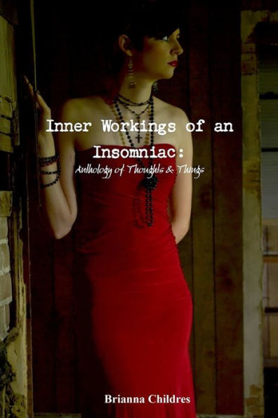 Inner Workings Of An Insomniac