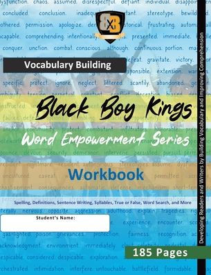 Black Boy Kings - Word Empowerment Series - Vocabulary Building - Chapter 1