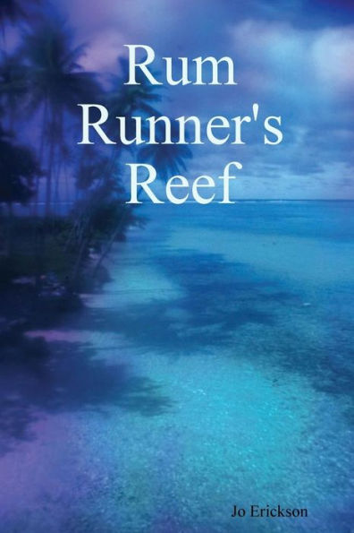 Rum Runner's Reef