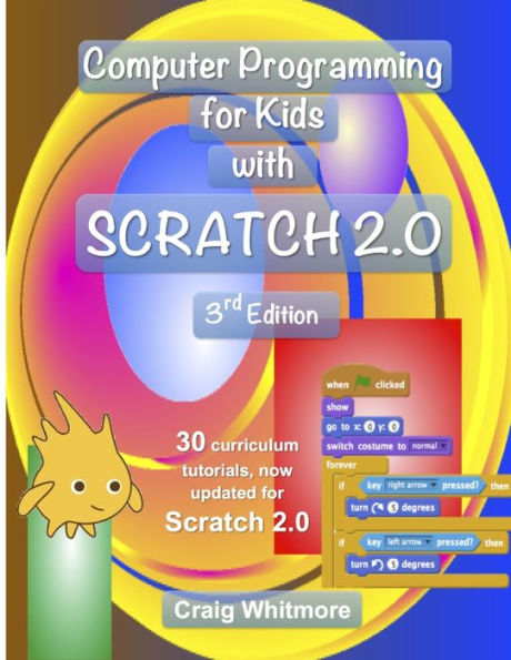 Computer Programming For Kids With Scratch 2.0