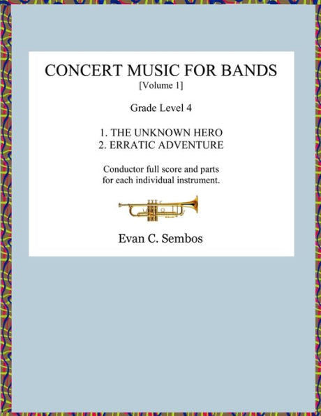 Concert Music For Bands (Volume 1)
