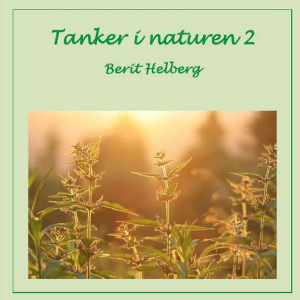 Tanker I Naturen 2 (Norwegian Edition)