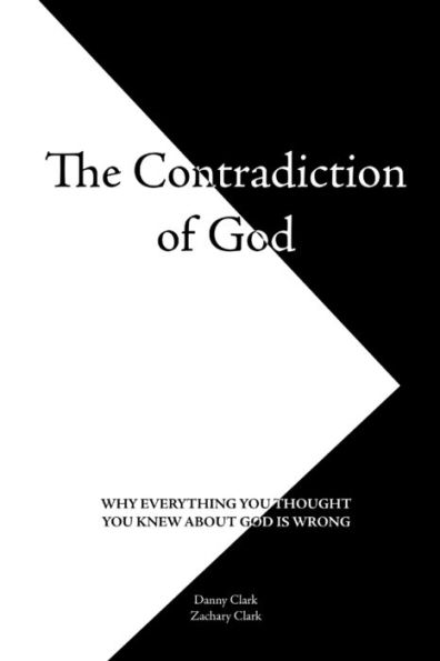 The Contradiction Of God