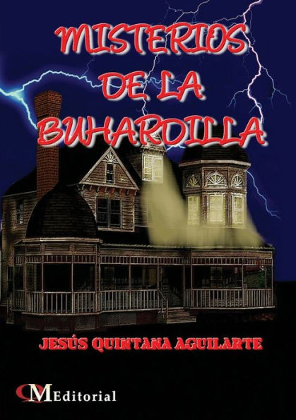 Misterios De La Buhardilla (Spanish Edition)