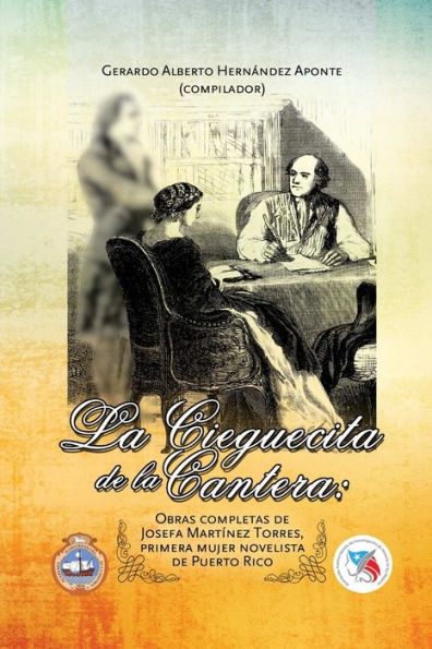 La Cieguecita De La Cantera (Spanish Edition)