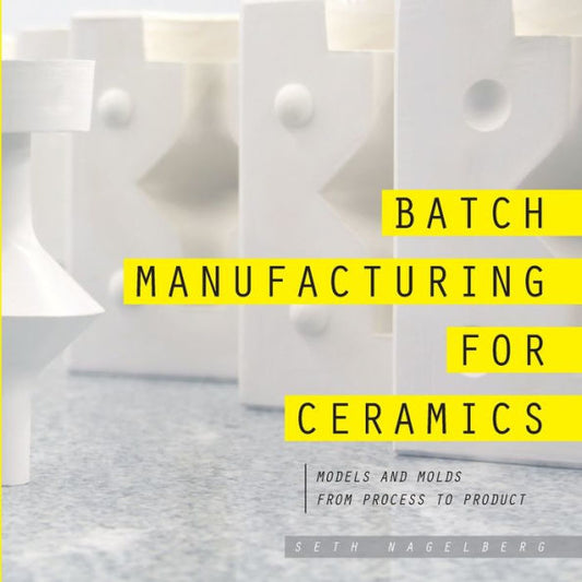 Batch Manufacturing For Ceramics: Models And Molds, From Process To Product