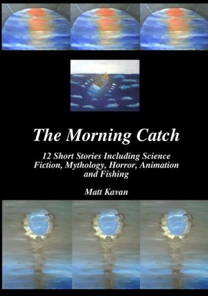 The Morning Catch