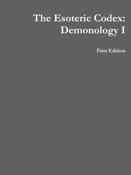 The Esoteric Codex: Demonology I