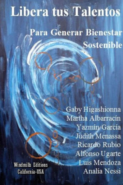 Libera Tus Talentos (Spanish Edition)