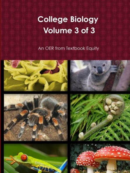 College Biology Volume 3 Of 3