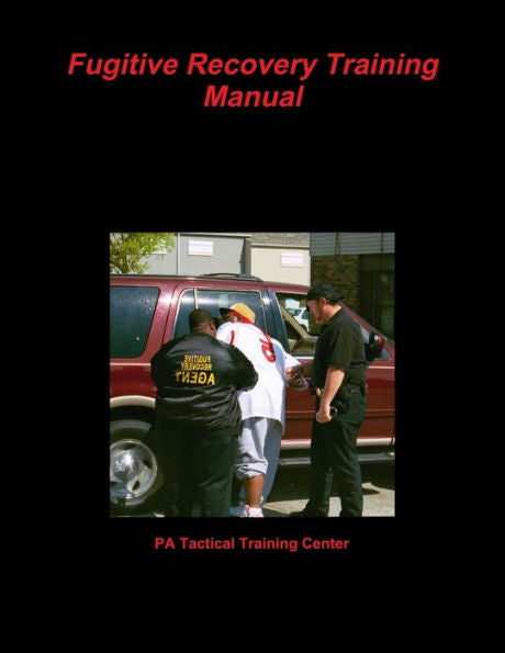 Fugitive Recovery Training Manual