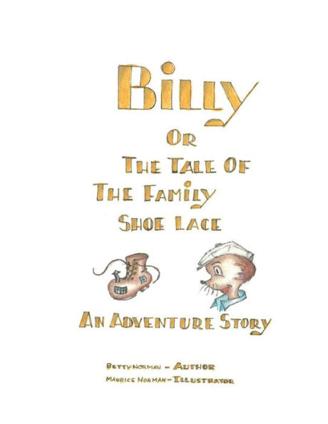 Billy; Or The Tale Of The Family Shoelace