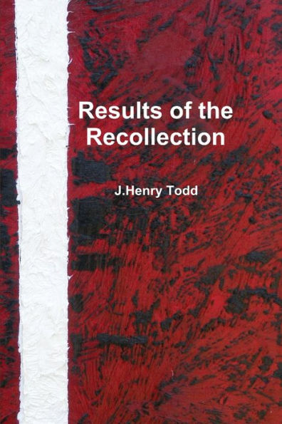 Results Of The Recollection