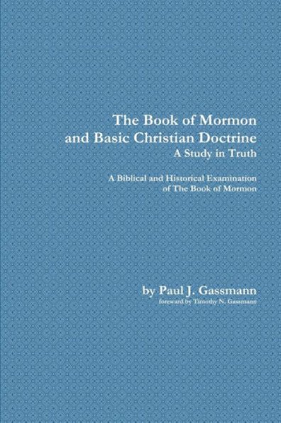 The Book Of Mormon And Basic Christian Doctrine