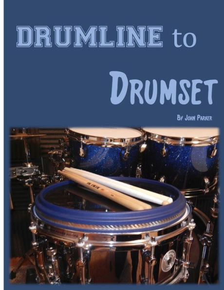 Drumline To Drumset