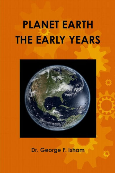 Planet Earth, The Early Years