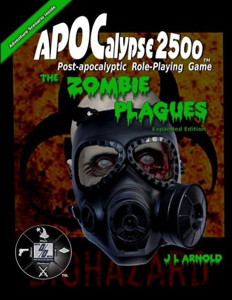 Apocalypse 2500 The Zombie Plagues Expanded Edition