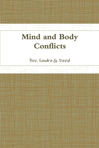 Mind And Body Conflicts