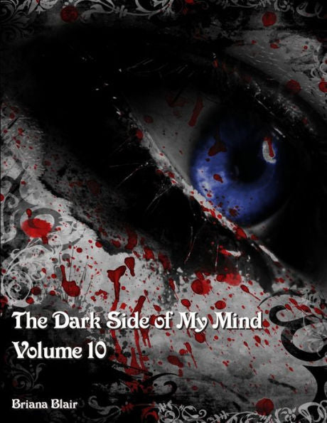 The Dark Side Of My Mind - Volume 10
