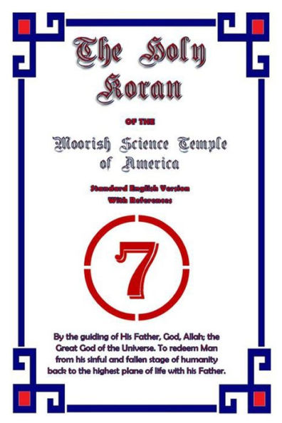 Holy Koran Of The Moorish Science Temple Of America Standard English Version