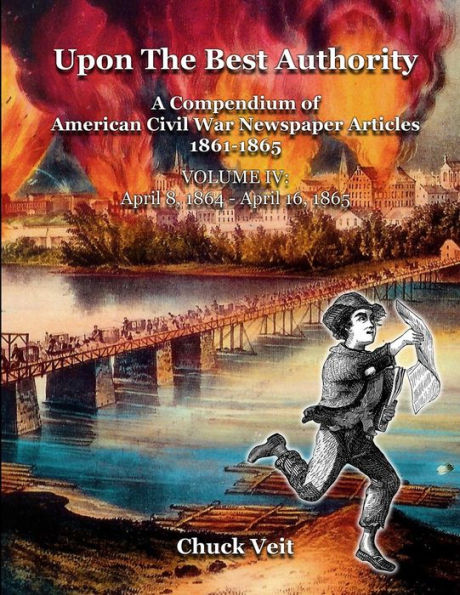 Upon The Best Authority, Vol. Iv