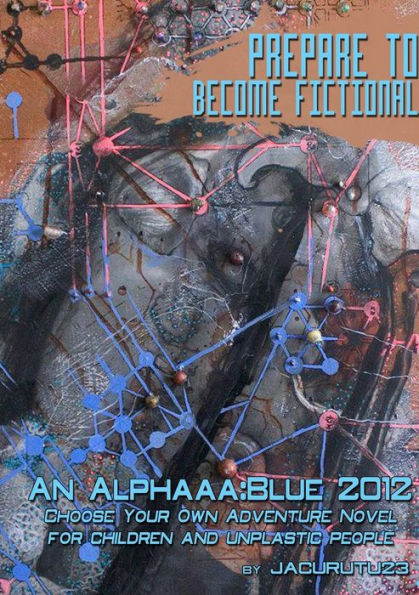 Prepare To Become Fictional