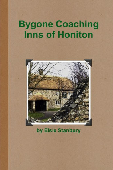 Bygone Coaching Inns Of Honiton